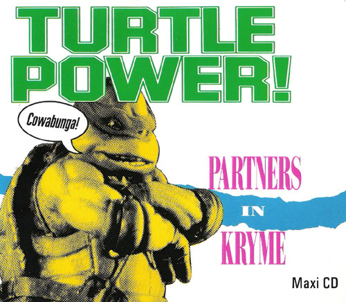 Turtle Power! Turtle Power!